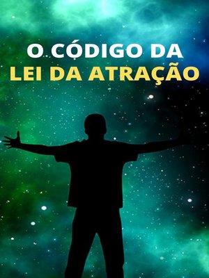 cover image of O Código Real da Lei da Atração
